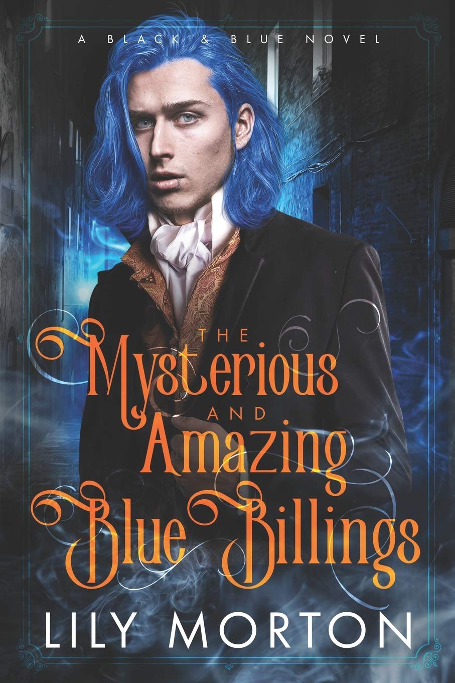 The Mysterious and Amazing Blue Billings (Black and Blue Series, Band 1) Horror & Mystery