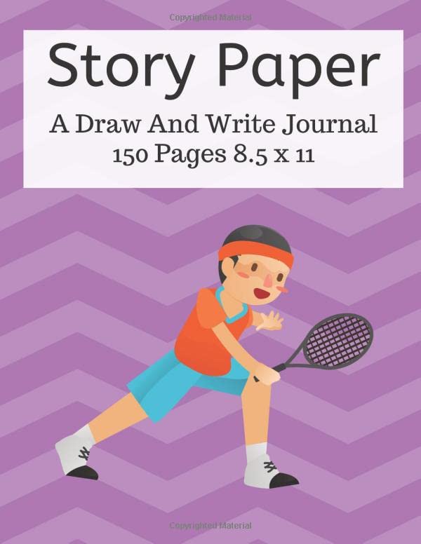 Story Paper: A Draw And Write Journal 150 Pages 8.5x11: An Elementary Notebook Architecture