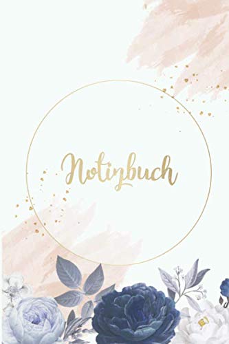 Notizbuch: DIN A5 Liniert Leere 120 Seiten Reise Journal Organizer Schreibheft Planer Tagebuch Notizheft Notiz-Block Diary Heft Bullet Journal ... Aquarell Rose Rosen Gold Kreis Rahmen Learning & Reference