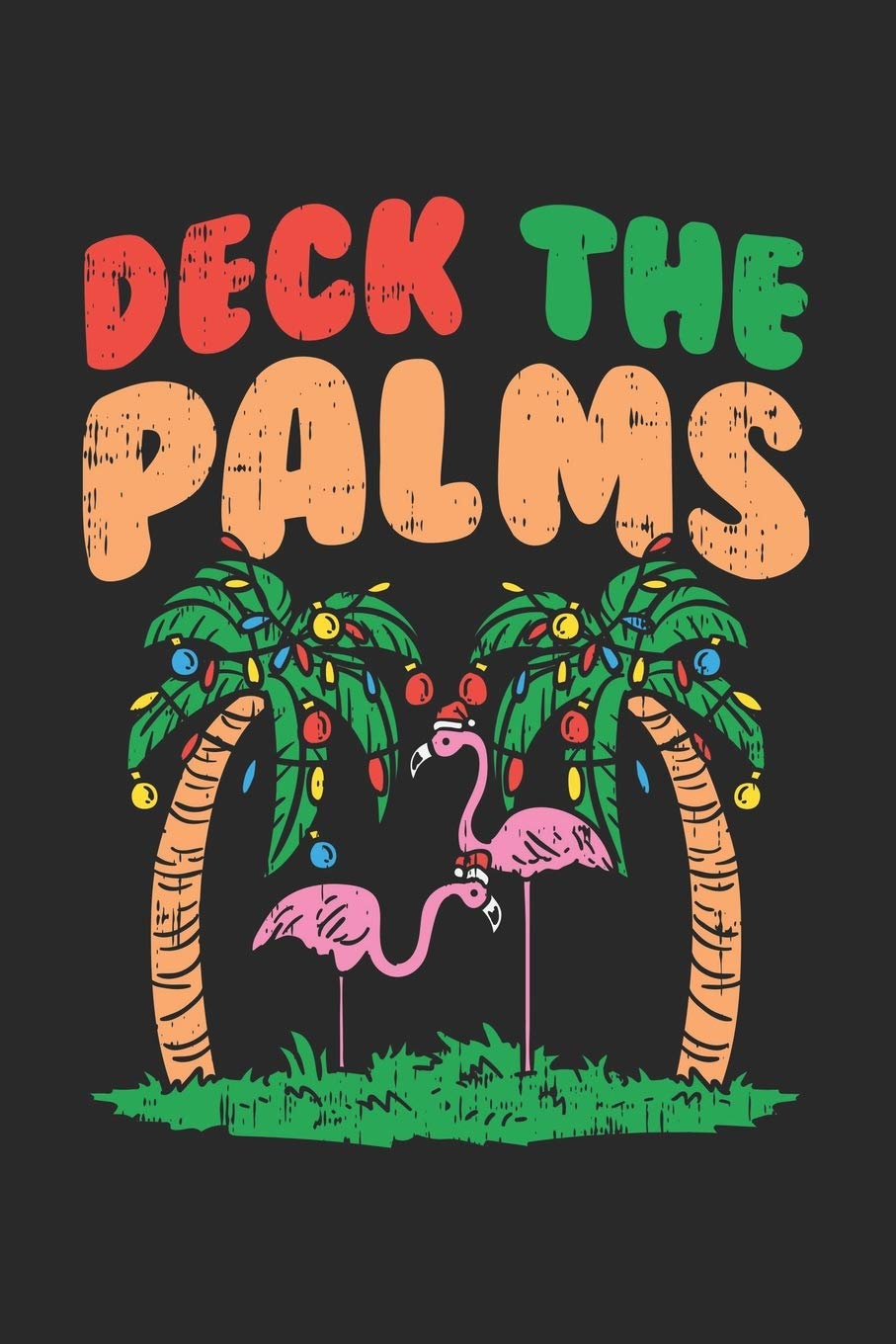 Deck The Palms: 120 Pages I 6x9 I Scuba Diving Notebook Books