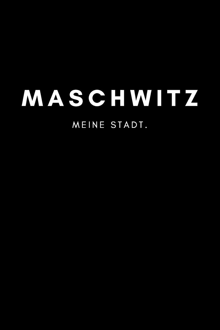 Maschwitz: Notizbuch, Notizblock, Notebook | Punktraster, Punktiert, Dotted | DIN A5 (6x9 Zoll), 120 freie Seiten | Notizen, Termine, Ideen, Skizzen, ... | Deine Stadt, Dorf, Region, Liebe und Heimat Books