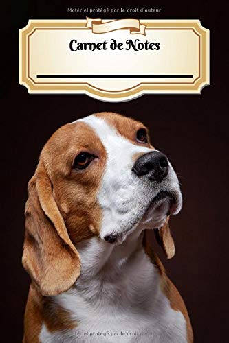 Carnet De Notes: Beagle | Chiot ou Chien | A5 139 Pages Avec Papier Pointillé | Bullet Journal | Art Notes | Cahier | Dotted Journal | Notebook | Espace pour votre nom, classe, cours Pets