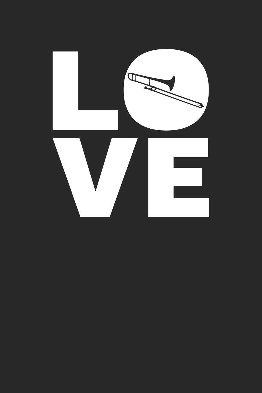 Love: Posaune Terminplaner A5 mit Wochenkalender & Monatsplaner 2020 - Ich Liebe Posaune - Geschenk für Posaunisten Books