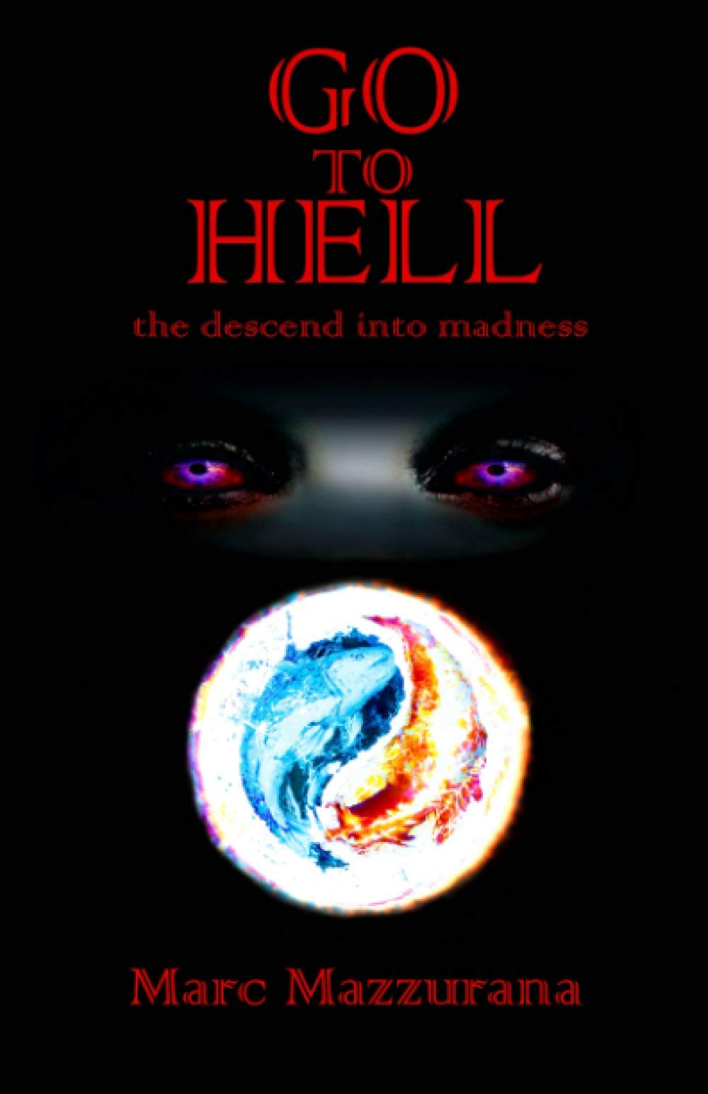 Go To Hell: the descend into madness Action & Adventure