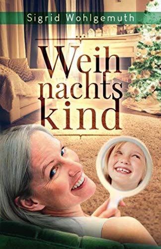 Weihnachtskind Contemporary literature