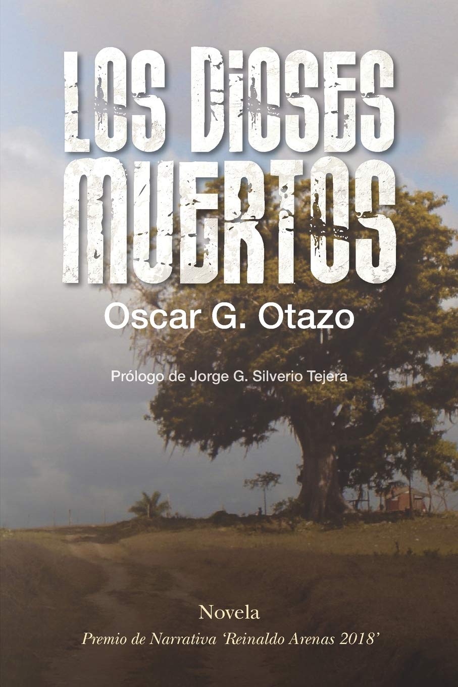 Los dioses muertos: Un hombre y su destino, en un regimen comunista Contemporary literature