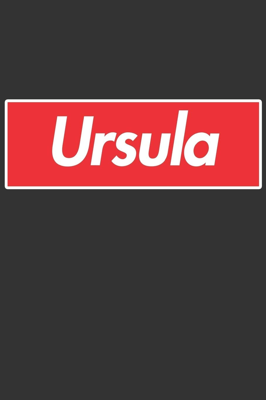 Ursula: Ursula Planner Calendar Notebook Journal, Personal Named Firstname Or Surname For Someone Called Ursula For Christmas Or Birthdays This Makes ... Personolised Custom Name Gift For Ursula Essays & Short Stories