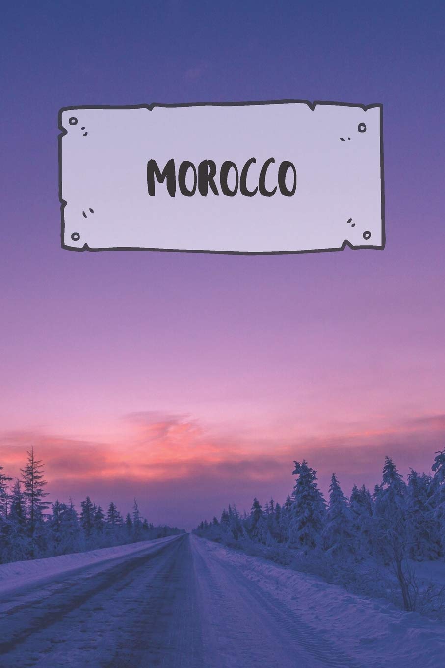 Morocco: Ruled Travel Diary Notebook or Journey Journal - Lined Trip Pocketbook for Men and Women with Lines Books