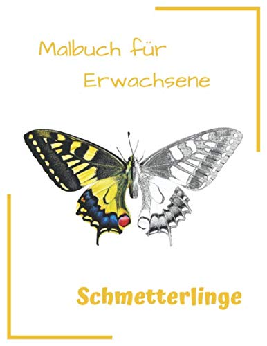 Schmetterlinge Malbuch für Erwachsene: 50 realistische, detailreiche Schmetterling Motive Mathematics