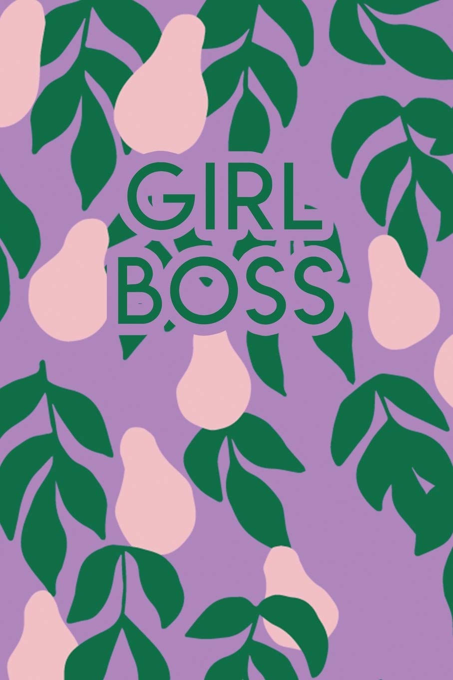 Girl Boss: 110 Blank Lined College Ruled Journal for Women Books