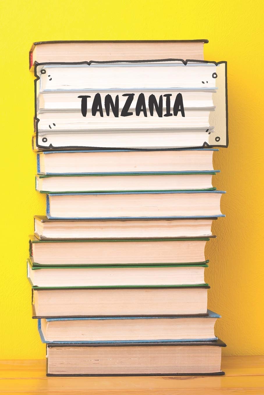 Tanzania: Ruled Travel Diary Notebook or Journey Journal - Lined Trip Pocketbook for Men and Women with Lines Books