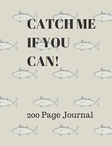 CATCH ME IF YOU CAN! 200 Page Journal Hobbies & Crafts