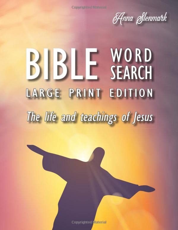 Bible Word Search (LARGE PRINT EDITION): The life and teachings of Jesus: 70 lovingly created puzzles (Large Print Puzzles for Christians, Band 2) Leisure & Fun