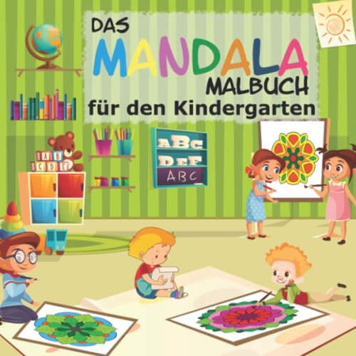 Das Mandala Malbuch für den Kindergarten: 44 einfache Mandalamotive für Kinder Parents & Children