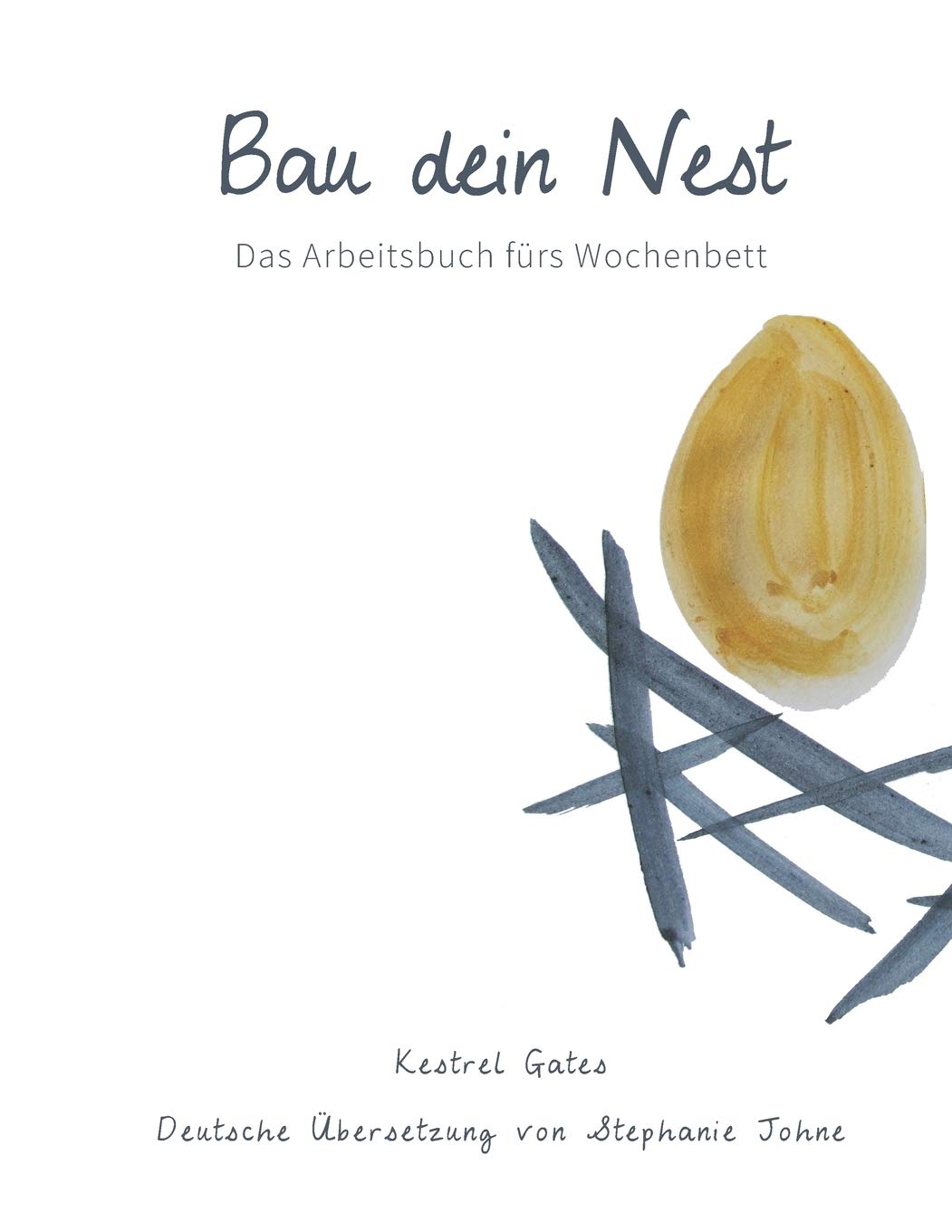 Bau dein Nest: Das Arbeitsbuch fürs Wochenbett Health, Nutrition & Fitness