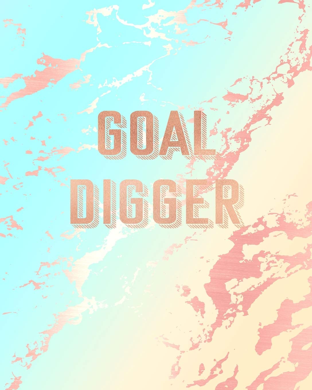 Goal Digger: Inspirational Quote Notebook, Deep Blue and Pastel Marble and Rose Gold | 8 x 10, 120 Wide Ruled Pages Media & Communication