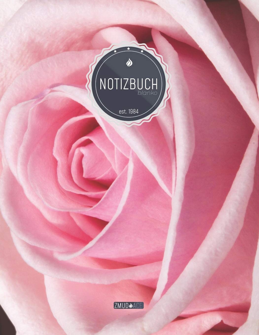ZMUDACE Notizbuch Blanko: in DIN A4 Softcover | "ZB111 Rose Blüte" |156 leere Seiten mit persönlichem Register + Seitenzahlen | Zeichenbuch, ... Malbuch, Notizheft zum Selbstgestalten Essays & Short Stories
