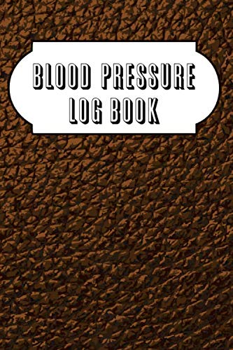 Blood Pressure Log Book: Daily Readings | Blood Pressure, Heart Rate, Weight & Notes | Heart Rate Pulse Tracker at Home | Portable 6in x 9in Blood Pressure Log Health, Nutrition & Fitness