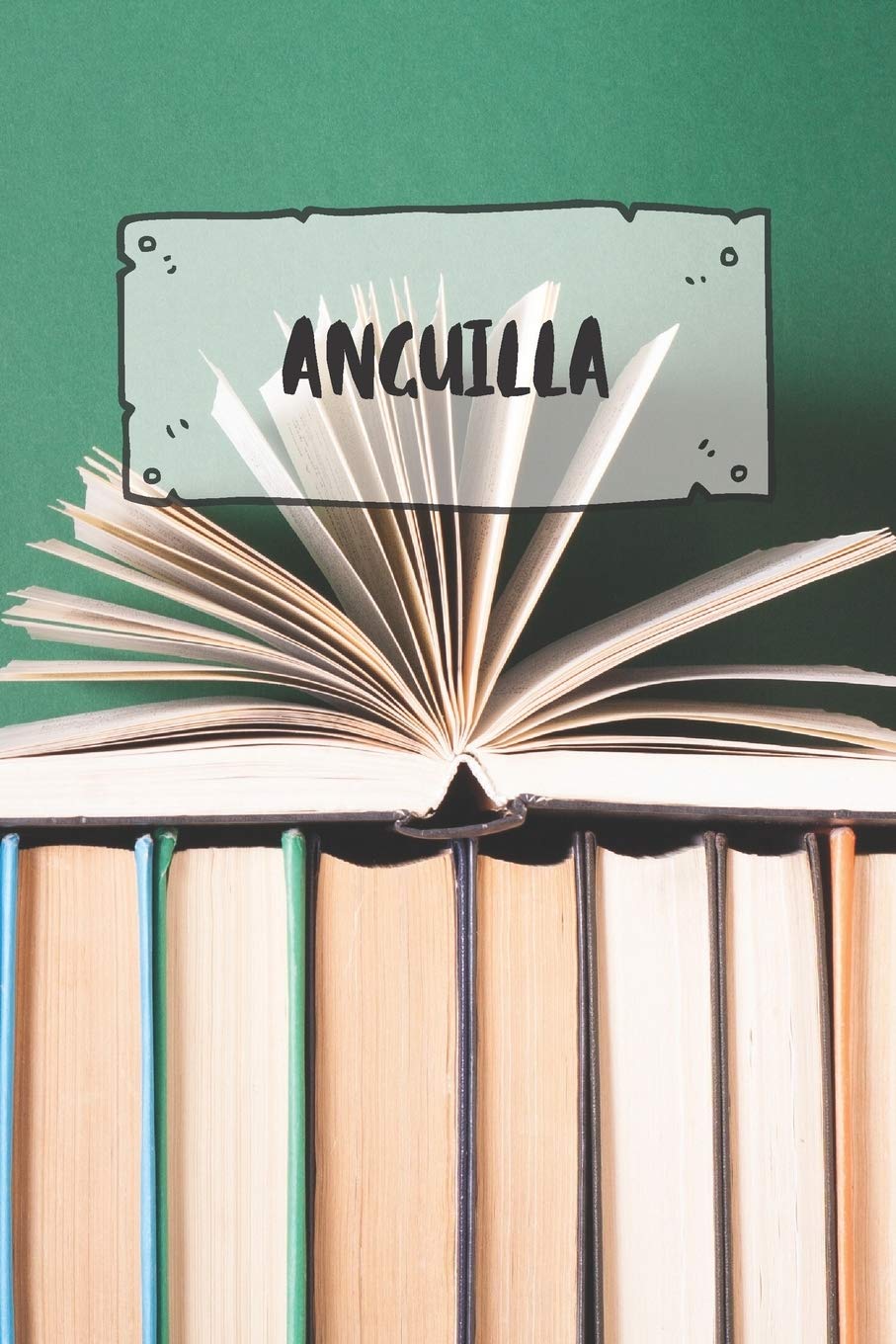 Anguilla: Ruled Travel Diary Notebook or Journey Journal - Lined Trip Pocketbook for Men and Women with Lines Books