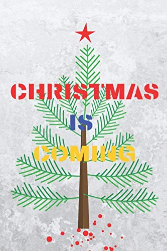 Christmas is Coming: Gift for Christmas Lovers Books
