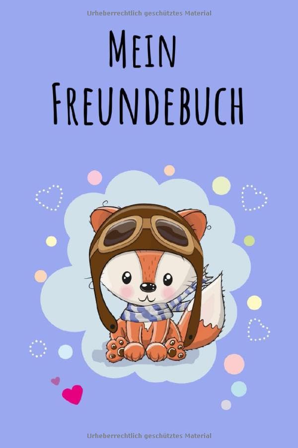 Mein Freundebuch: Fuchs Pilot Blau | Für Kinder zum Eintragen | Platz für 49 Freunde | DIN A5+ | Geschenkidee Books