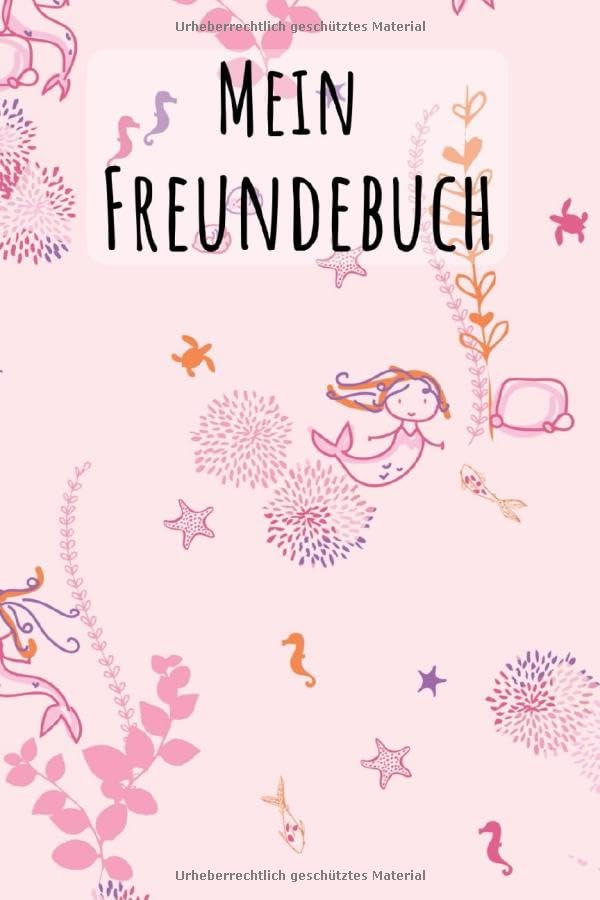 Mein Freundebuch: Meerjungfrau Muster | Für Kinder zum Eintragen | Platz für 49 Freunde | DIN A5+ | Geschenkidee Books