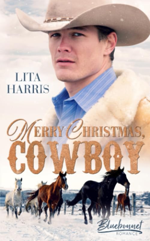 Merry Christmas, Cowboy (Bluebonnet Cowboy Romance, Band 4) Contemporary literature