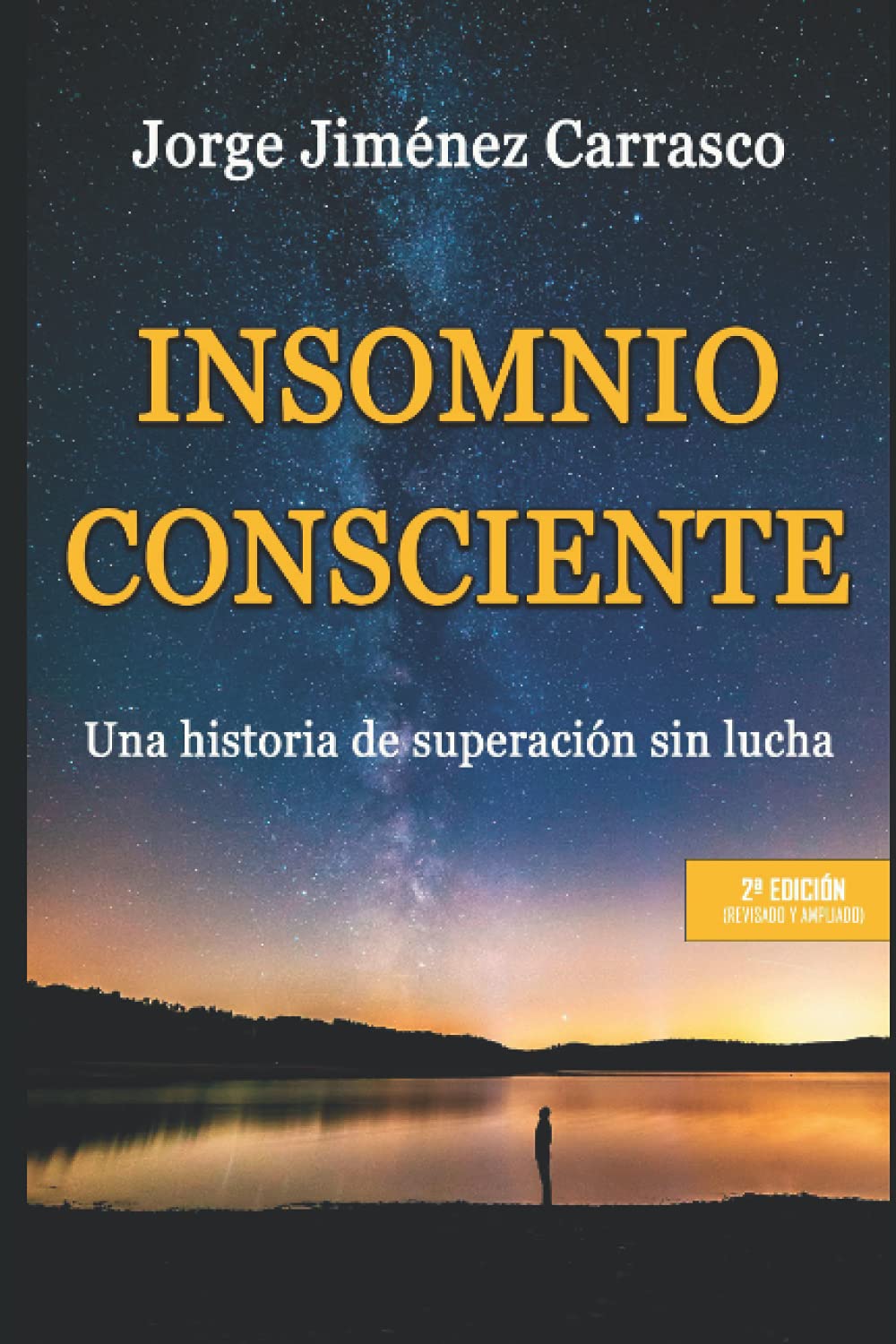 INSOMNIO CONSCIENTE: Una historia de superación sin lucha book