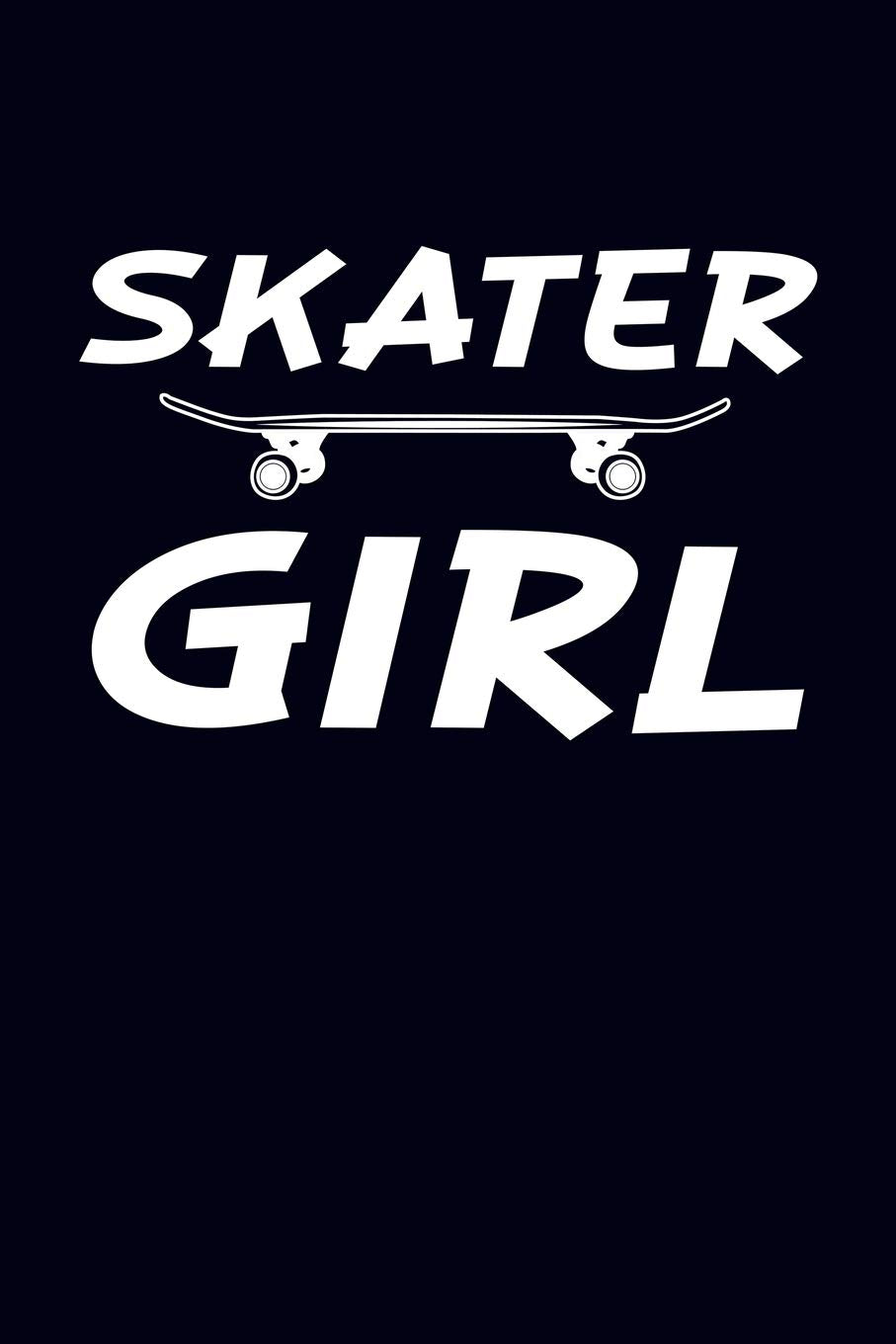 Skater Girl: Skater Girl Journal Leisure & Fun