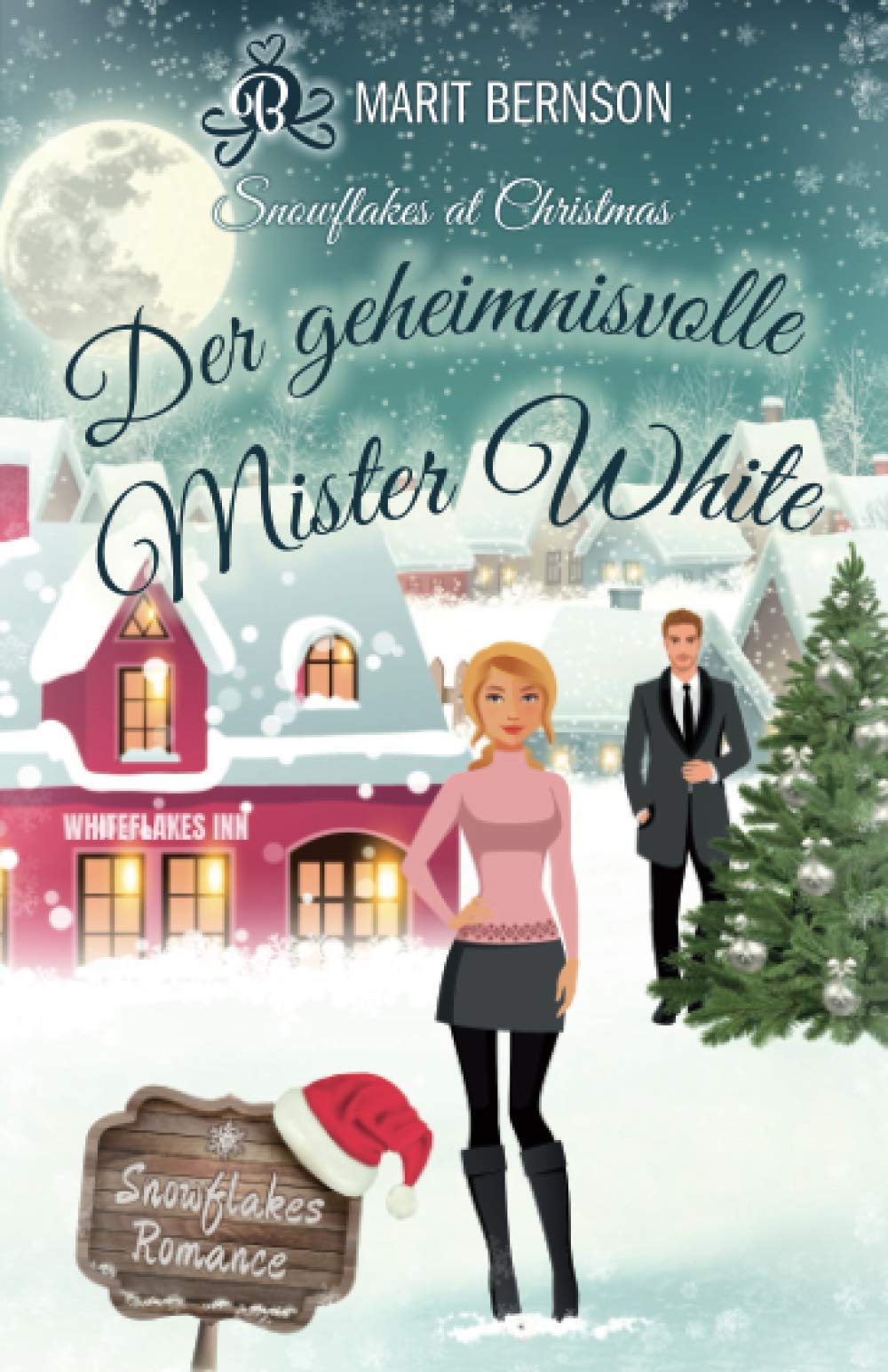 Der geheimnisvolle Mister White: Snowflakes at Christmas (Snowflakes Romance, Band 2) Books
