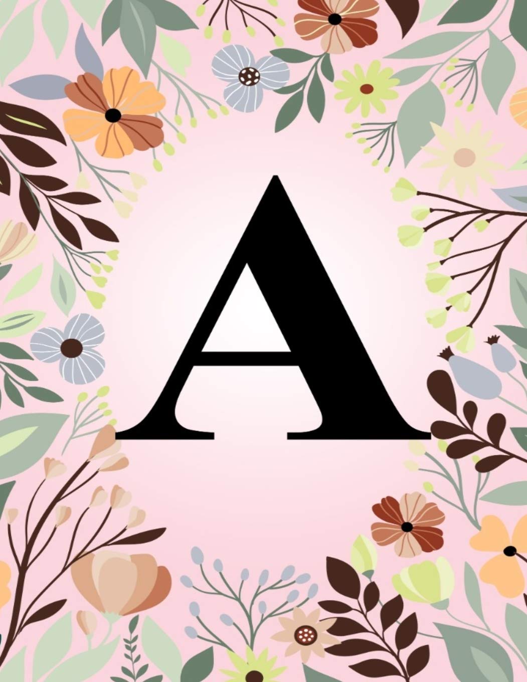 A: Monogram Initial Letter A Notebook | College Ruled Journal Gift for Women and Girls Essays & Short Stories