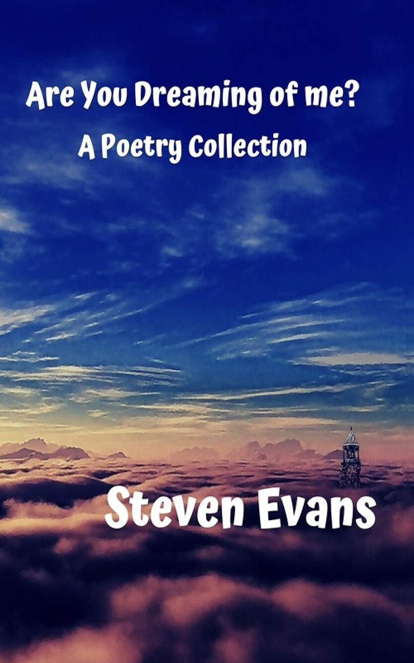 Are You Dreaming of me? A poetry Collection Poetry