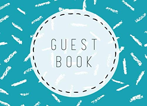 Guest Book: Weddings, Birthdays, Baby Showers, Funeral, Retirement, Guest Room, All Occasion Sign-In Book | Teal Learning & Reference