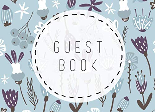 Guest Book: Weddings, Birthdays, Baby Showers, Funeral, Retirement, Guest Room, All Occasion Sign-In Book | Winter Floral Learning & Reference
