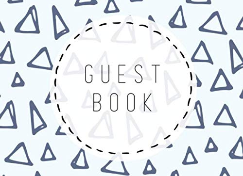 Guest Book: Weddings, Birthdays, Baby Showers, Funeral, Retirement, Guest Room, All Occasion Sign-In Book | Blue Triangles Learning & Reference