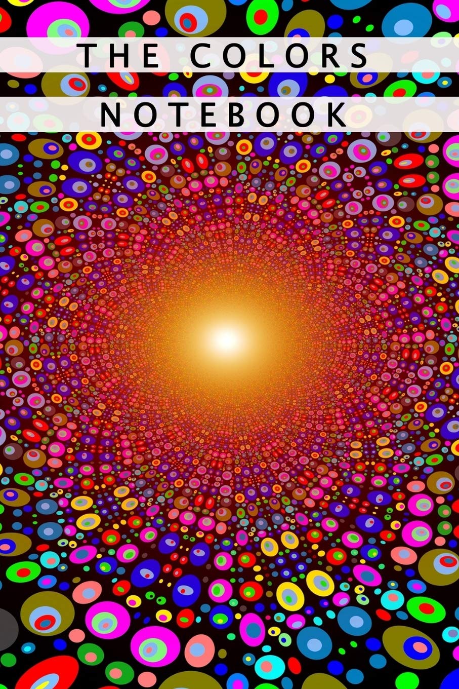 The Colors Notebook: Notebook With Matte Cover 6x9 With 120 Completely White Pages For Drawing, Coloring And Taking Notes Film, Art & Culture