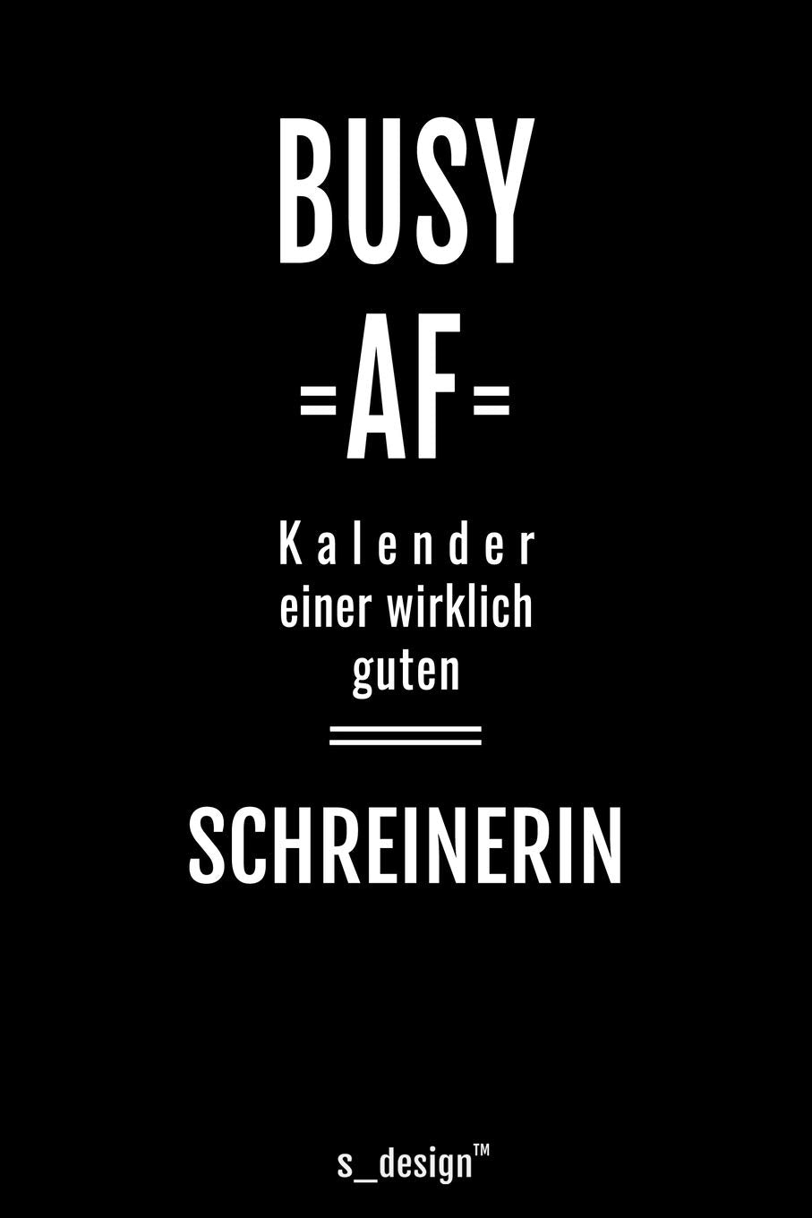 Kalender 2020 für Schreiner / Schreinerin: Wochenplaner / Tagebuch / Journal für das ganze Jahr: Platz für Notizen, Planung / Planungen / Planer, Erinnerungen und Sprüche Foreign Languages ​​& Dictionaries