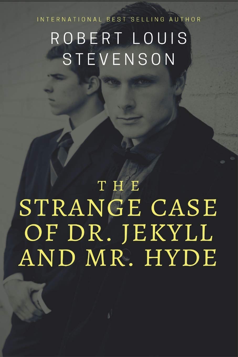 The Strange Case of Dr. Jekyll and Mr. Hyde Classics