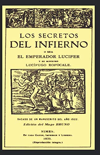LOS SECRETOS DEL INFIERNO: Osea el Emperador Lucifer y su ministro Lucífugo Rofocale book