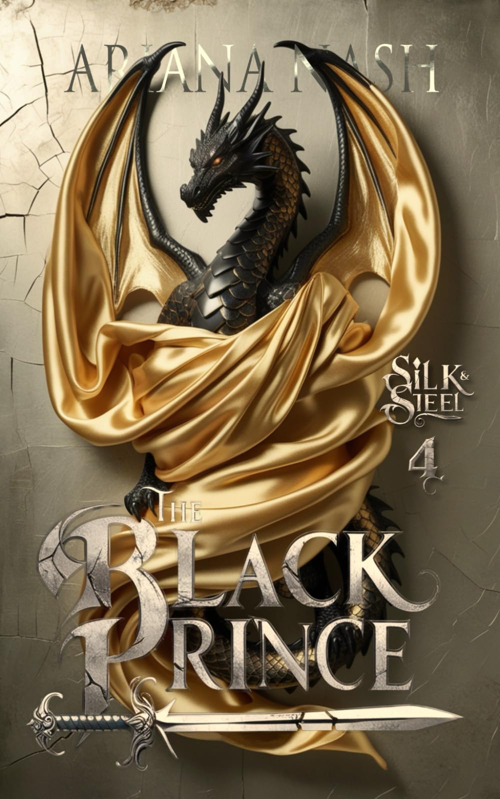The Black Prince: (A Dark Gay Fantasy Romance) (Silk and Steel, Band 4) LGBTQ+