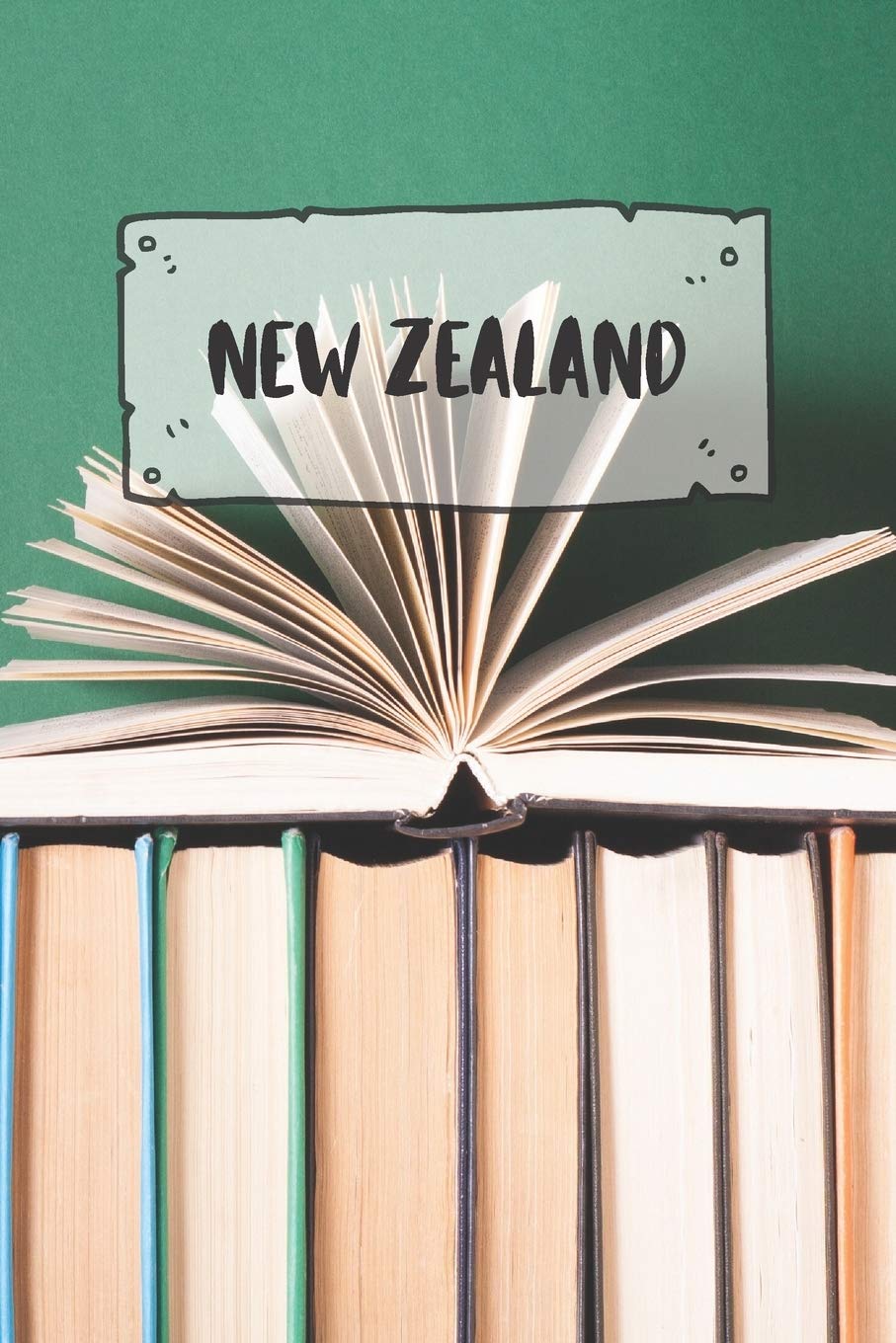 New Zealand: Ruled Travel Diary Notebook or Journey Journal - Lined Trip Pocketbook for Men and Women with Lines Books