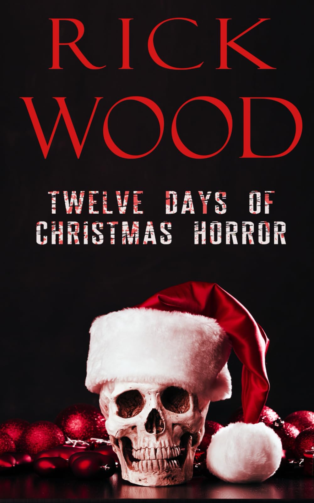 Twelve Days of Christmas Horror Horror & Mystery