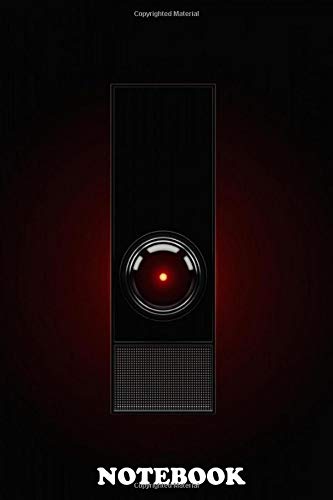 Notebook: Hal9000 , Journal for Writing, College Ruled Size 6" x 9", 110 Pages Books
