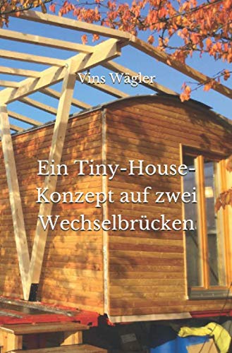 Ein Tiny-House-Konzept auf zwei Wechselbrücken book