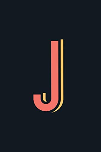 J: Monogram Initial Letter Personalized Black Lined Notebook. The Perfect Tool and Gift for Travellers, Artists, School and College Students who love to Doodle, Write, Journal, Sketch, and Draw Non-fiction