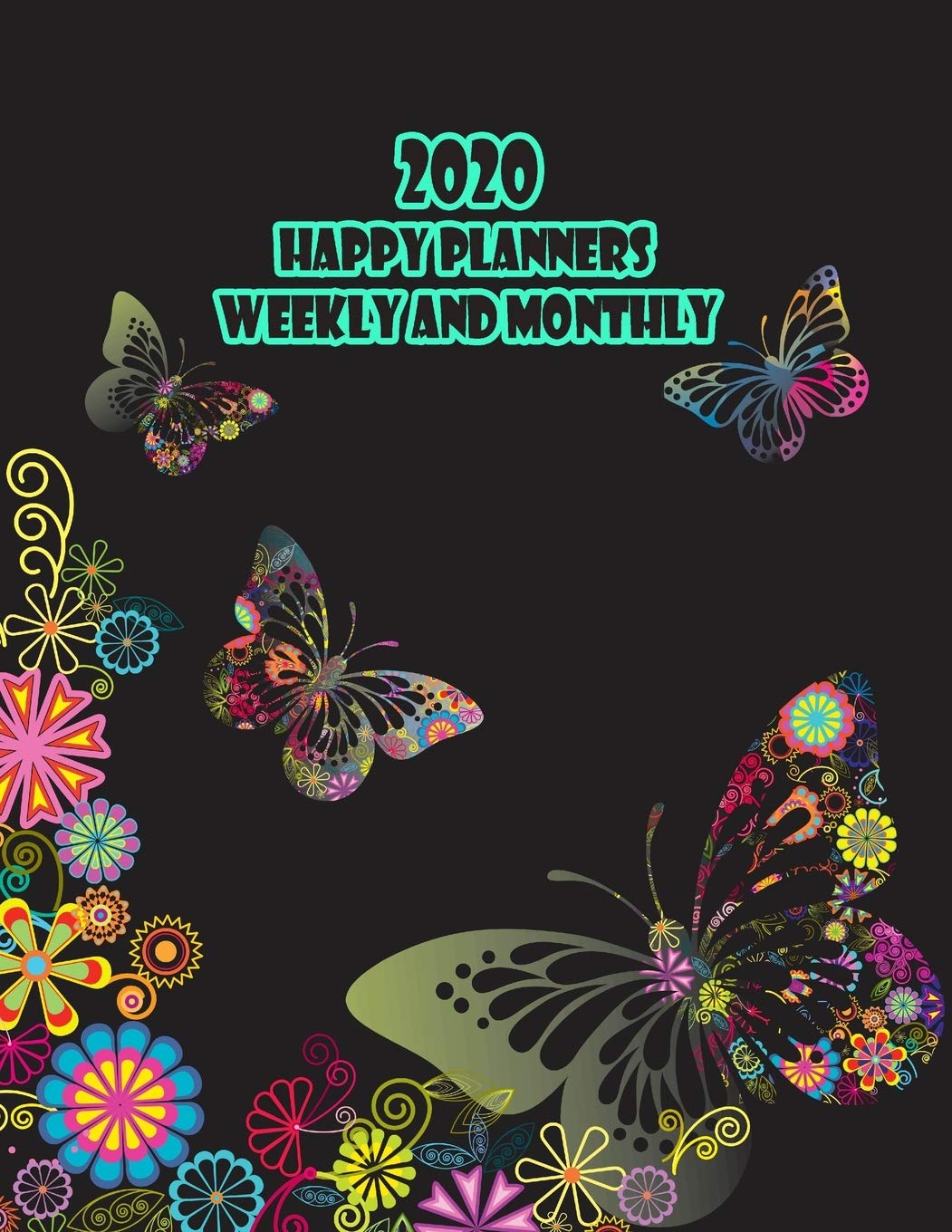 2020 Happy Planners Weekly And Monthly: 12 Months Daily Planners Academic Year & To Do List with Federal Holidays, Gift For... | size 8.5 x 11 Inches 135 Pages Contemporary literature Books