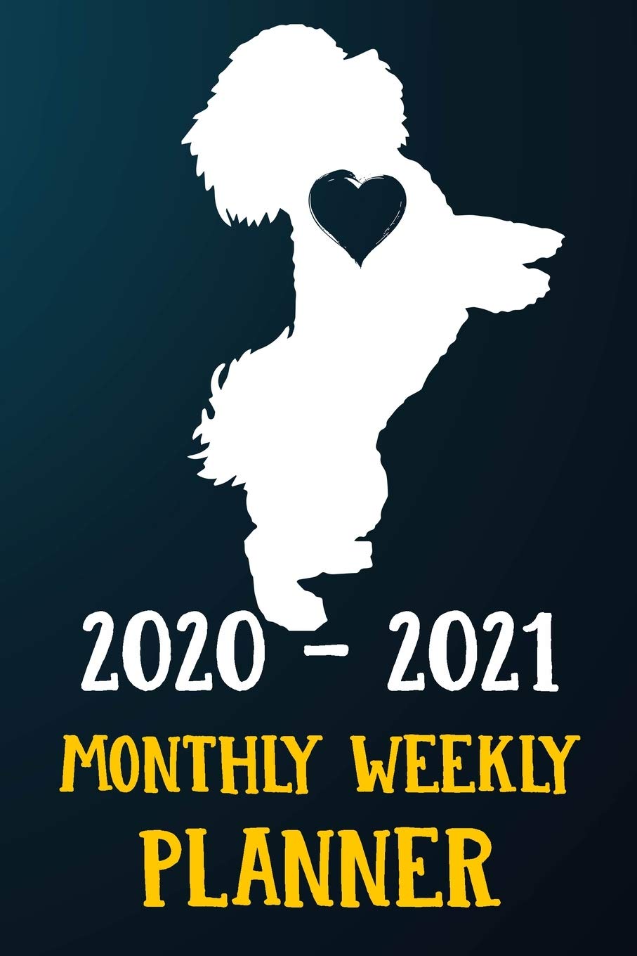 2020 2021 Monthly Weekly Planner: Bichon Frise Puppy Dog 2020 2021 Monthly Weekly Daily Planner Calendar Schedule Organizer Appointment Journal Notebook For Bichon Frise Dog Owners and Puppy Lovers Pets