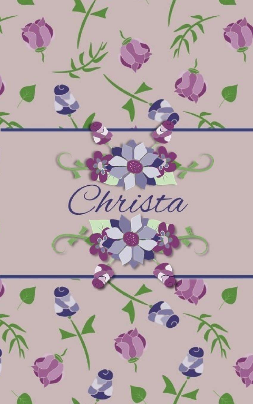 Christa: Small Personalized Journal for Women and Girls Social Sciences