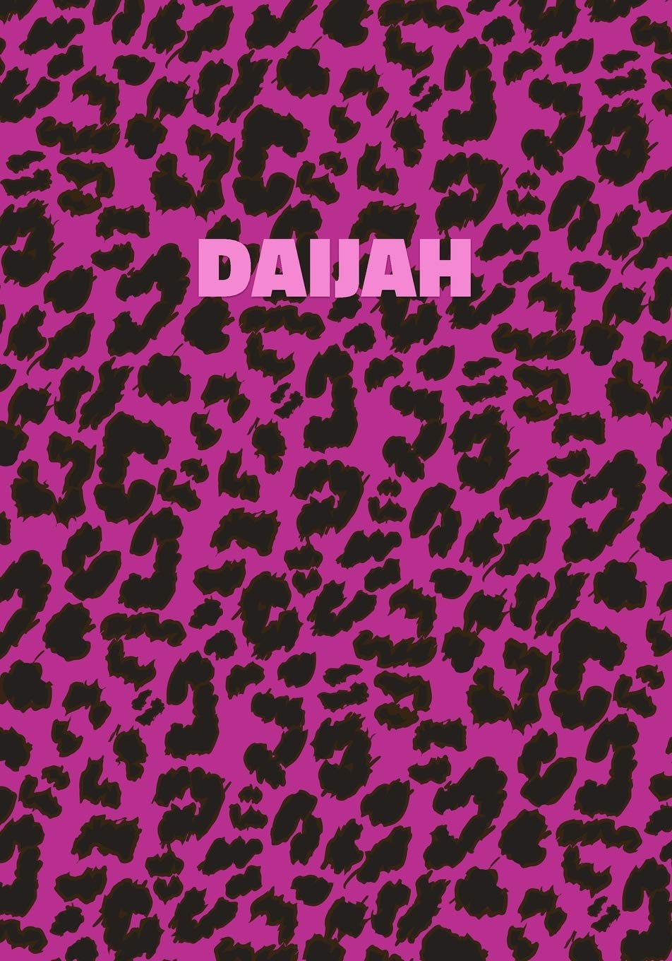 Daijah: Personalized Pink Leopard Print Notebook (Animal Skin Pattern). College Ruled (Lined) Journal for Notes, Diary, Journaling. Wild Cat Theme Design with Cheetah Fur Graphic Parents & Children