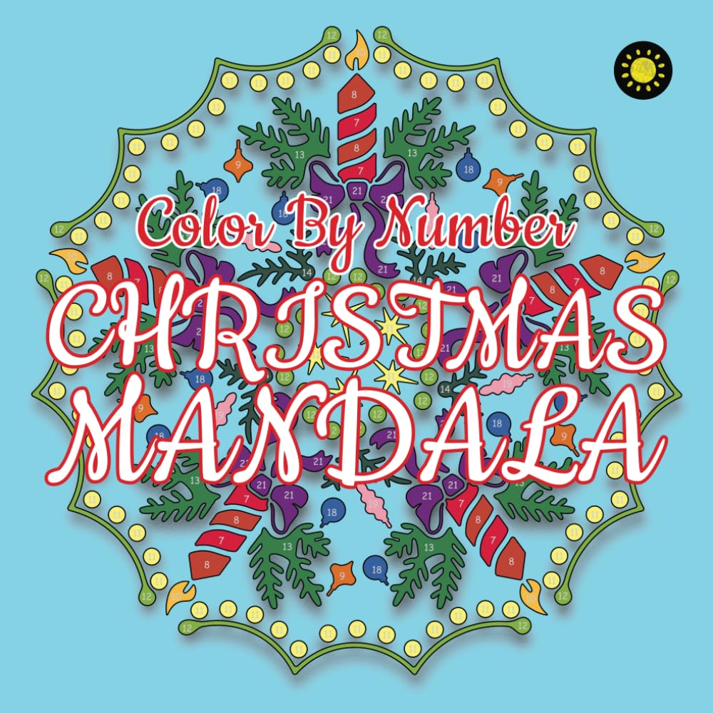 CHRISTMAS MANDALA Color By Number: 3D Mosaic Color By Number Book for Adults Relaxation and Stress Relief Religion & Esotericism
